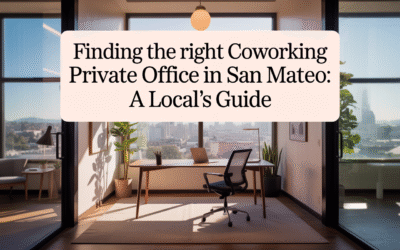 Finding the Right Coworking Private Office in San Mateo: A Local’s Guide