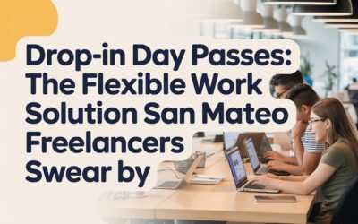 Drop-In Day Passes: The Flexible Work Solution San Mateo Freelancers Swear By